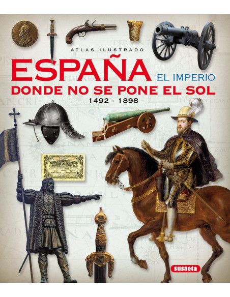 Libro España. El imperio donde no se...