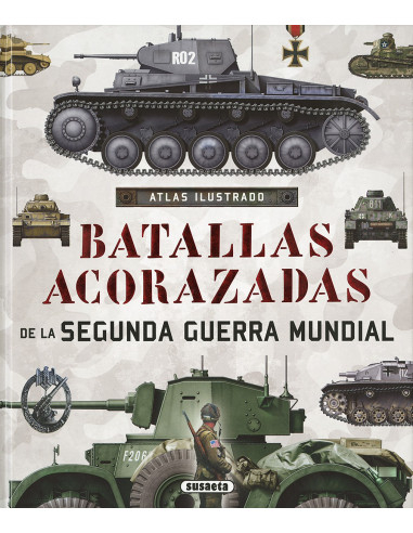 Libro Batallas acorazadas de la Segunda Guerra Mundial (En Español)