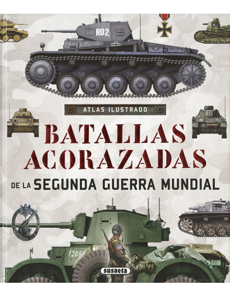 Libro Batallas acorazadas de la... Libro Batallas acorazadas de la...