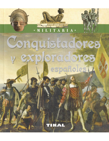 Libro Conquistadores y exploradores españoles (En Español)