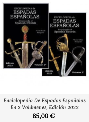 Enciclopedia Espadas Españolas